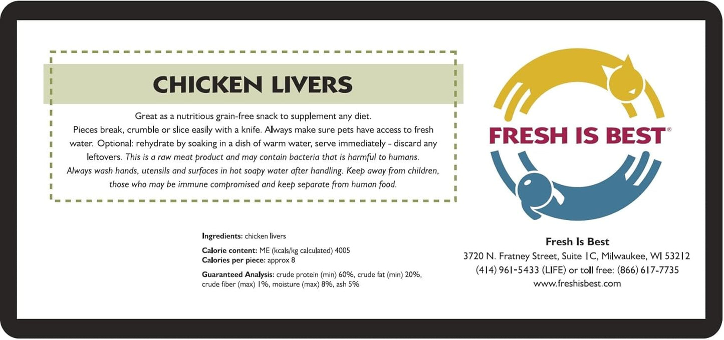 Fresh Is Best Freeze Dried Dog Treats - Raw Freeze Dried Chicken Liver Treats for Dogs & Cats - Chicken Livers in Resealable Zipper Bag - High-Protein Single Ingredient Dog Treat - Made in The USA